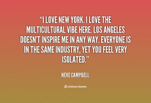 quote-Neve-Campbell-i-love-new-york-i-love-the-9819.png