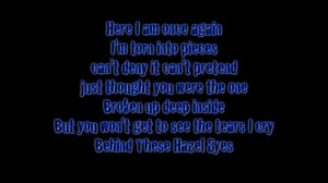 these hazel eyes my favorite line from my favorite song behind these ...