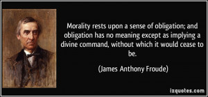More James Anthony Froude Quotes