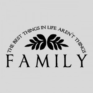 Family The Best Things...Family Wall Quotes Words Sayings Removable ...