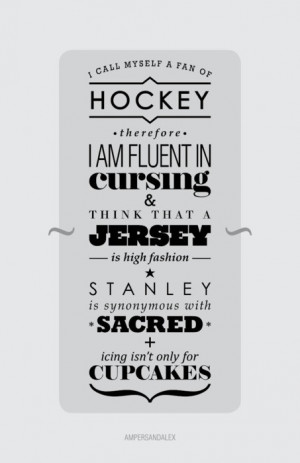 Quotes and Quips Heard Round Hockey Rinks » Hockey-Fan