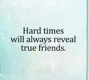 ... tags for this image include: true, friends, hard, quotes and reveal