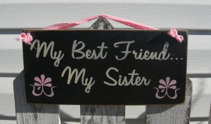 http://www.pictures88.com/sisters-day/my-best-friend-my-sister/