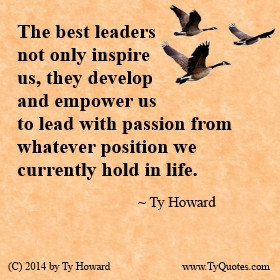 Ty Howard's Quote on Leadership, Quotes for Leaders, Quotes on ...