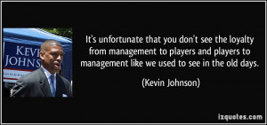 More Kevin Johnson Quotes