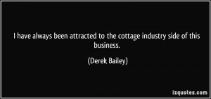 More Derek Bailey Quotes