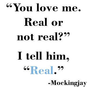My favorite quote from the books. #HungerGames #Katniss #books