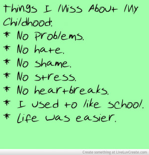 Things I Miss About My Childhood