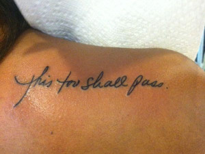 Shoulder Quote Tattoo this is where i want mine