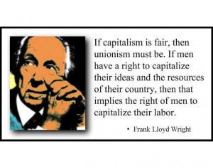 ... the right of men to capitalize their labor.