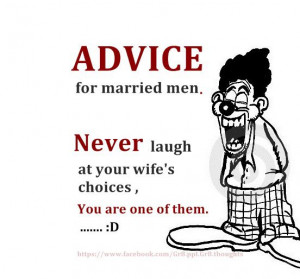 Advice for Married Men!