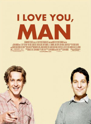 Love You Man Premiere, Quotes, and Movie Review