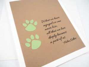 Pet Sympathy Card, Loss of Pet, Helen Keller Quote, Pet Condolence ...