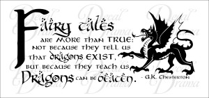 ... More than True: DRAGONS can be Beaten, GK Chesterton, Vinyl Wall Decal