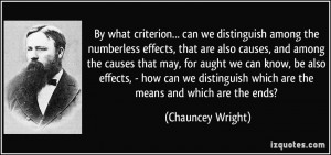 By what criterion... can we distinguish among the numberless effects ...