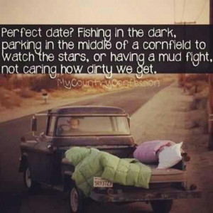 Perfect date: Buckets Lists, Pickup Trucks, Quotes, Perfect Dates ...