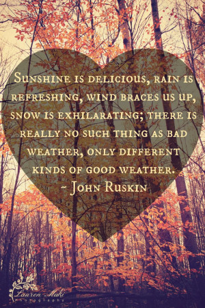 Weather quote, sunshine, delicious, rain, snow, happy