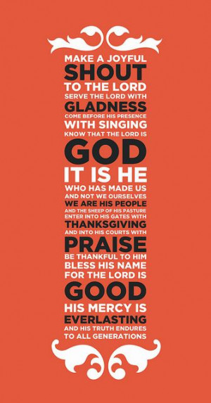 Make a joyful noise unto the Lord