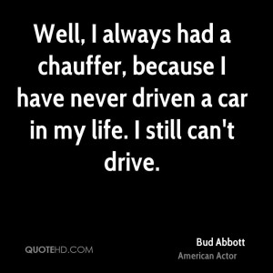 Bud Abbott Car Quotes