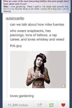 Mike Fuentes Quotes Tumblr Likes Gardening