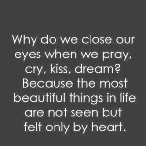 Why we close our eyes...