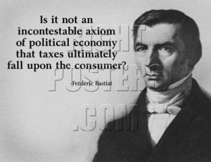 Frederic Bastiat Taxes Poster