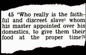 slave who really is the faithful and discreet slave whom his master ...