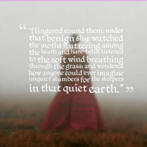 Quotes About: wuthering heights