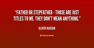 Stepfather Quotes
