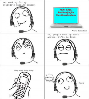If you've ever worked at a call center...