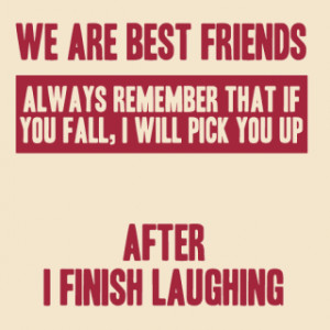 Best Friend Laughing Quotes