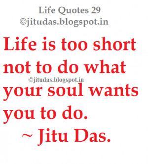 Life quotes part 6 by Jitu Das