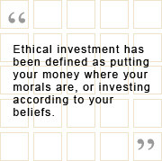 what is ethical investment ethical investments tend to use negative ...
