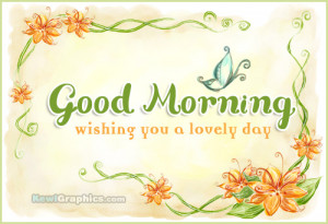 Good Morning Wishing You A Lovely Day Facebook Graphic