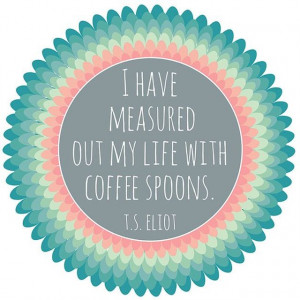 Inspirational Quotes About Coffee (12 pics)