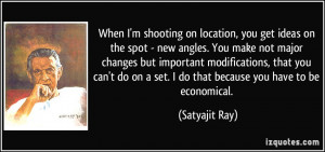 More Satyajit Ray Quotes