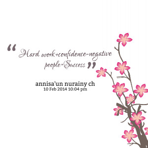 Quotes About Negative People At Work Quotes picture: hard work