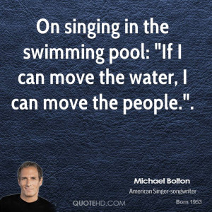 On singing in the swimming pool: 