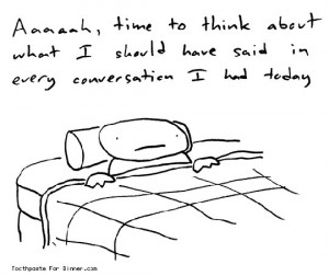 It’s bedtime, or as I call it…