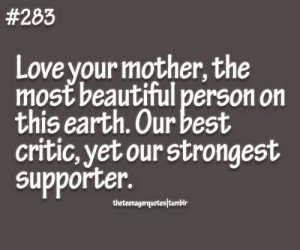 Quotes About Loving Your Mother Quotes about loving your
