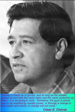 Cesar Chavez Quotes Racism