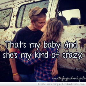 ... boys and redneck girls, couples, cute, love, pretty, quote, quotes