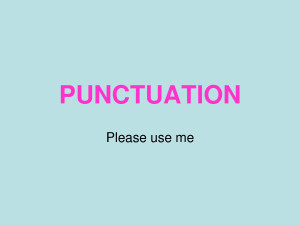 PUNCTUATION PUNCTUATION Please use me QUOTATION MARKS by keara