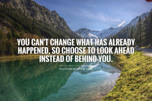 You Can Change What Has...