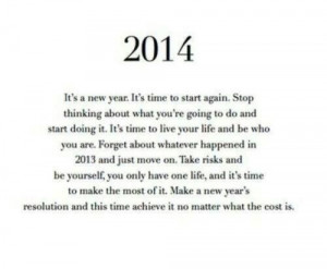 ... , Inspiration, Quotes, Happy, Things, Living, New Years, Years 2014