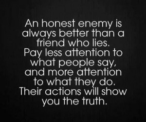 but at least I'm 100% honest &I don't fill her head with sugar coated ...