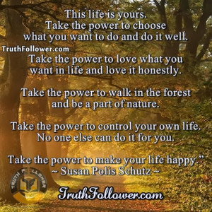This life is yours, Power to love walk control