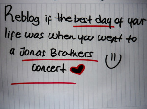 best, concert, day, jonas brothers, life, quote, reblog, went