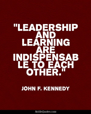 John Kennedy Quotes About Education