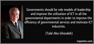 Governments should be role models of leadership and improve the ...